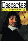 Descartes para principiantes / Descartes for Beginners