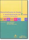 Descentralizacao do estado e municipalizacao do en - DP&A EDITORA