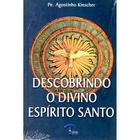 Descobrindo O Divino Espirito Santo - PETRUS EDITORA - ARTPRESS