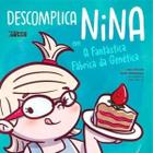 Descomplica Nina em a fantástica fábrica da genética