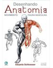Desenhando Anatomia - Movimento Figura Masculina