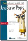 Desenvolvendo Na Web Com Java Server Pages Abrange