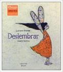 Deslembrar - Larousse