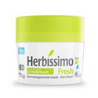 Desodorante em Creme Herbíssimo Fresh 55g