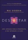 Despertar: Uma Jornada para o Proposito, a Paz Interior e a Cura