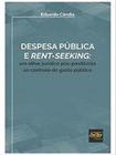 Despesa Pública e Rent-Seeking