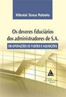 Deveres fiduciarios dos administradores de s.a., os