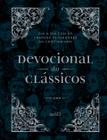 Devocional dos clássicos volume 2 - ornamentos - vol. 2