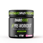 Diabo Verde Pre-Workout 300g FTW - FITOWAY