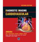 Diagnostic imaging: cardiovascular - LIPPINCOTT/WOLTERS KLUWER HEALTH