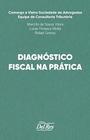 Diagnóstico fiscal na prática