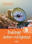 Diálogo Inter-religioso 9º ano - FTD (DIDATICOS)