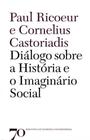 Diálogo sobre a História e o Imaginário Social