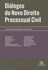 Diálogos do novo direito processual civil