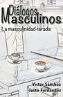 Diálogos masculinos - Editorial Cuatro Hojas