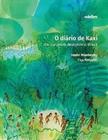 Diário de Kaxi, O: Um curumim descobre o Brasil