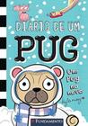 Diário de um Pug 2: Um Pug na neve