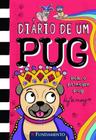 Diário de um Pug - Bob, o príncipe pug - Fundamento