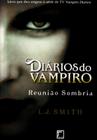 KIT 5 LIVROS DIARIOS DE UM VAMPIRO Diários de Stefan - Outros Livros -  Magazine Luiza