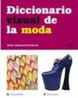 Diccionario visual de la moda - Gustavo Gili