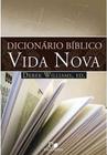Dicionário Bíblico Vida Nova - Editora Vida Nova