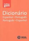 Dicionario collins - espanhol-portugues/portugues- espanhol