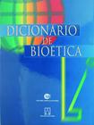 Dicionário de Bioética - SANTUARIO
