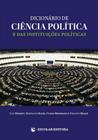 Dicionário de Ciência Política e das Instituições Políticas