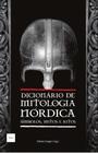 Dicionário De Mitologia Nórdica - EDITORA HEDRA