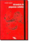 Dicionario de pequenas solidoes - LINGUA GERAL LIVROS