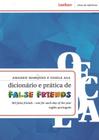 Dicionario E Pratica De False Friends - 365 False Friends - One Each Day Of The Year - LEXIKON
