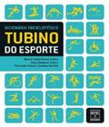 Dicionario enciclopedico tubino do esporte - SENAC RIO