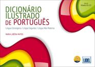Dicionário Ilustrado de Português - Língua Estrangeira - Língua Segunda - Língua Materna