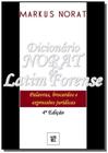 Dicionário norat de latim forense: palavras, brocardos e expressões jurídicas - CLUBE DE AUTORES