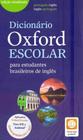 Dicionário Oxford Escolar - Para Estudantes Brasileiros de Inglês