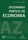 Dicionário Prático de Economia - Orlando Gomes