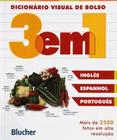 Dicionario Visual De Bolso 3 Em 1 - Ingles / Espanhol / Portugues - 02 Ed