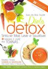 Dieta Detox - Sinta-se mais leve e saudável