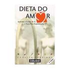 Dieta do Amor - Gente