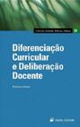 Diferenciação Curricular e Deliberação Docente