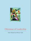 Dilemmas Of Leadership