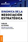 Dinámica De La Negociación Estratégica Experiencias En América Latina