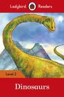 Dinosaurs - Ladybird Readers - Level 2 - Book With Downloadable Audio (US/UK) - Macmillan - ELT