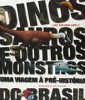 Dinossauros e outros monstros - EDUSP