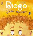 Diogo e o irmão do meio - Editora InVerso