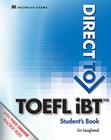 Direct to toefl ibt students book with webcode