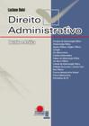Direito administrativo: doutrina e prática -
