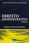 Direito administrativo - parte i - estado gerencial brasileiro - IMPETUS