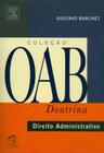 Direito administrativo - serie oab doutrina