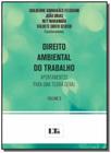 Direito ambiental do trabalho: apontamentos para01 - LTR